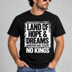 Bruce Springsteen And E Street Land Of Hope And Dreams American Tour 2026 No Kings Black T-Shirt