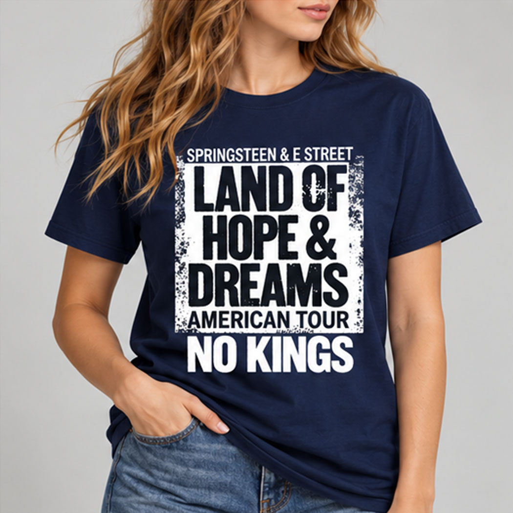 Bruce Springsteen And E Street Land Of Hope And Dreams American Tour 2026 No Kings Black T-Shirt