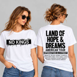Land Of Hope And Dreams American Tour 2026 No Kings T-Shirt