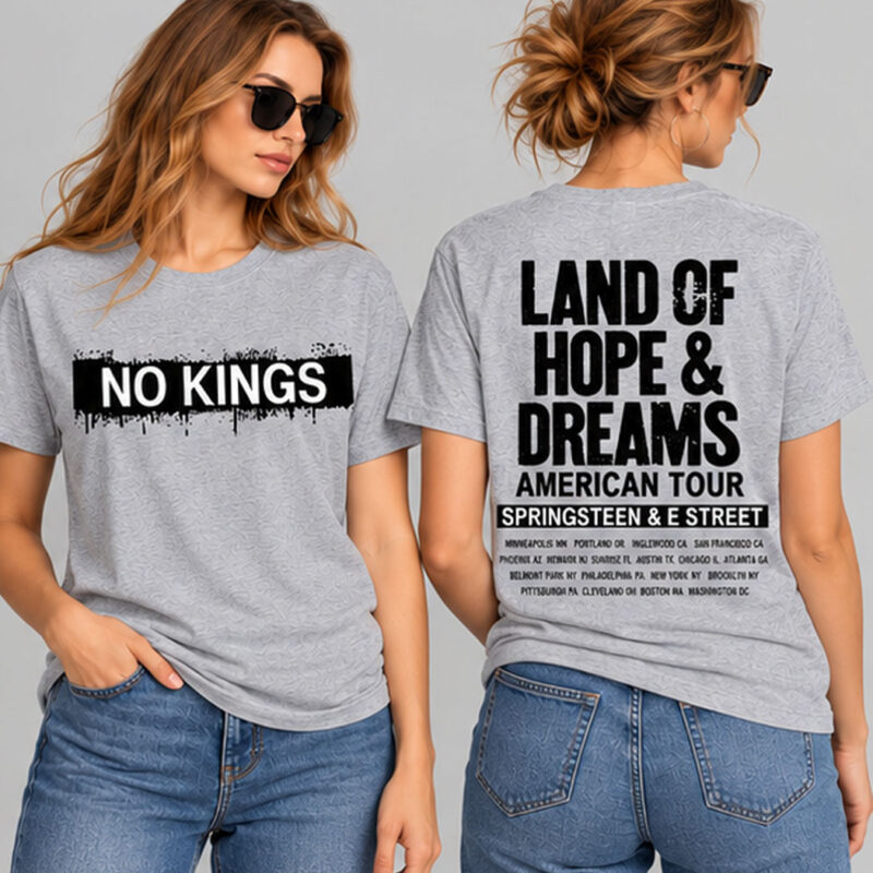 Land Of Hope And Dreams American Tour 2026 No Kings T-Shirt