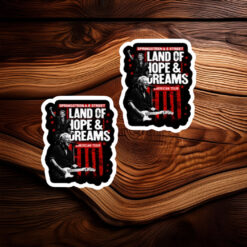 Land Of Hope And Dreams American Tour No Kings 2026 Sticker