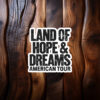Land Of Hope & Dreams American Tour Logo Sticker
