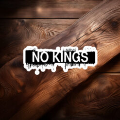 Land Of Hope & Dreams American Tour “No Kings” Sticker