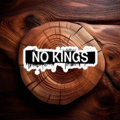 Land Of Hope & Dreams American Tour “No Kings” Sticker