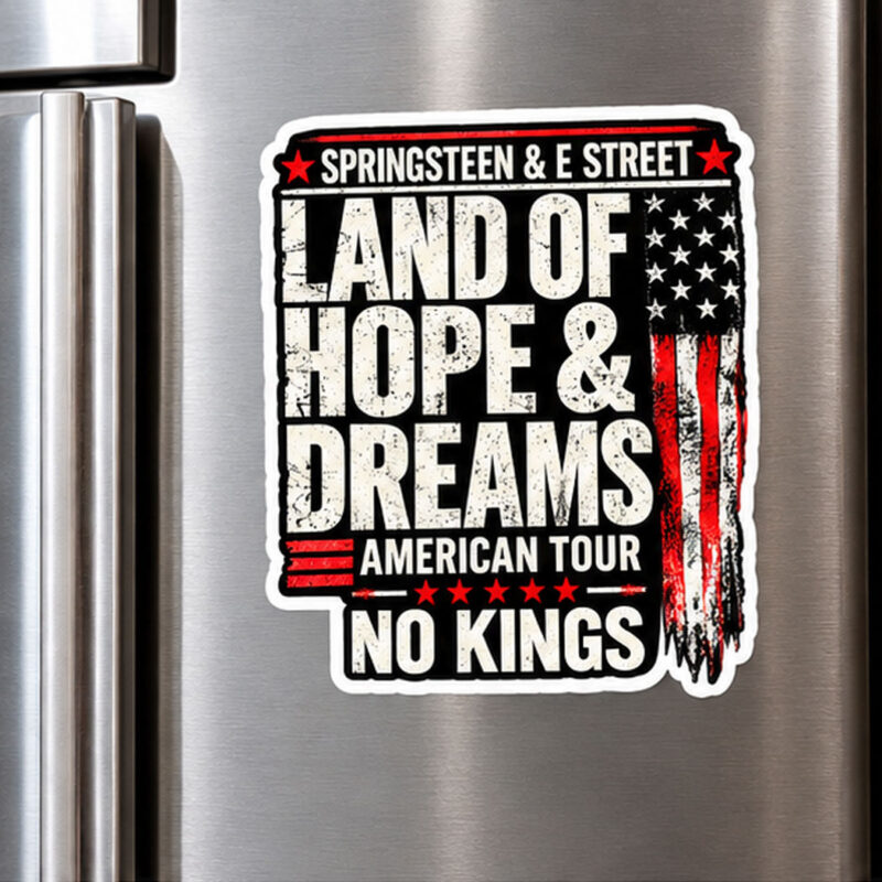 Land of Hope and Dreams No Kings Sticker